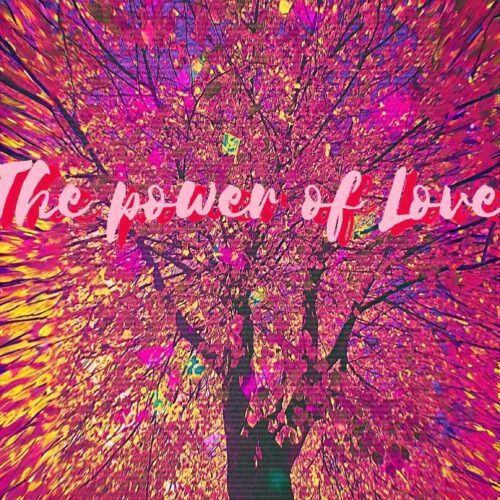 The Power of Love