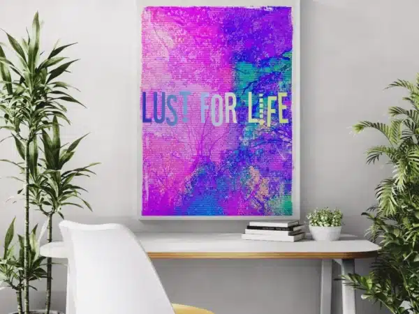 LUST-FOR-LIFE-KANTOOR-WIT Lust for Life